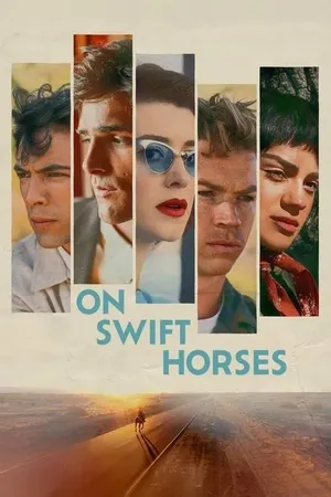 On Swift Horses (2025) WEBRIP Hindi (MULTI AUDIO) 720p – 480p – 1080p